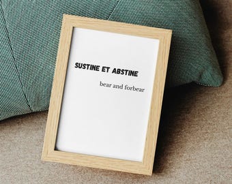 Minimalistische afdrukbare muurkunst inspirerende Maxim "sustine et abstine" – digitale posters direct downloaden