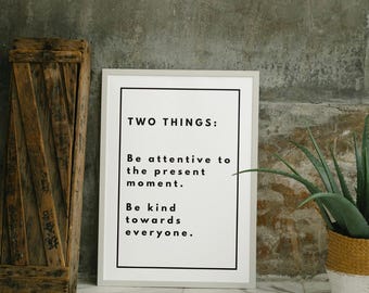 Minimalistische afdrukbare muurkunst inspirerende quote 'Two Things' – digitale posters direct downloaden