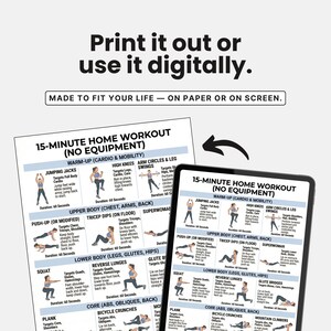 May include: A workout guide with the text "Print it out or use it digitally." The guide shows a 15-minute home workout with no equipment, including exercises like jumping jacks, squats, and reverse lunges. The guide is on paper and a tablet.