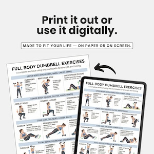 May include: A fitness guide with dumbbell exercises is displayed on a white printed sheet and a tablet. The text reads "Print it out or use it digitally." and "Full Body Dumbbell Exercises". The guide includes illustrations and instructions for various exercises.