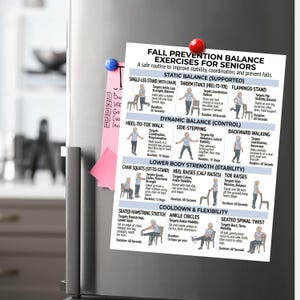 May include: A printed exercise guide for seniors, focusing on fall prevention. The poster, attached to a refrigerator with magnets, details balance exercises like single-leg stands and heel raises, with illustrations.