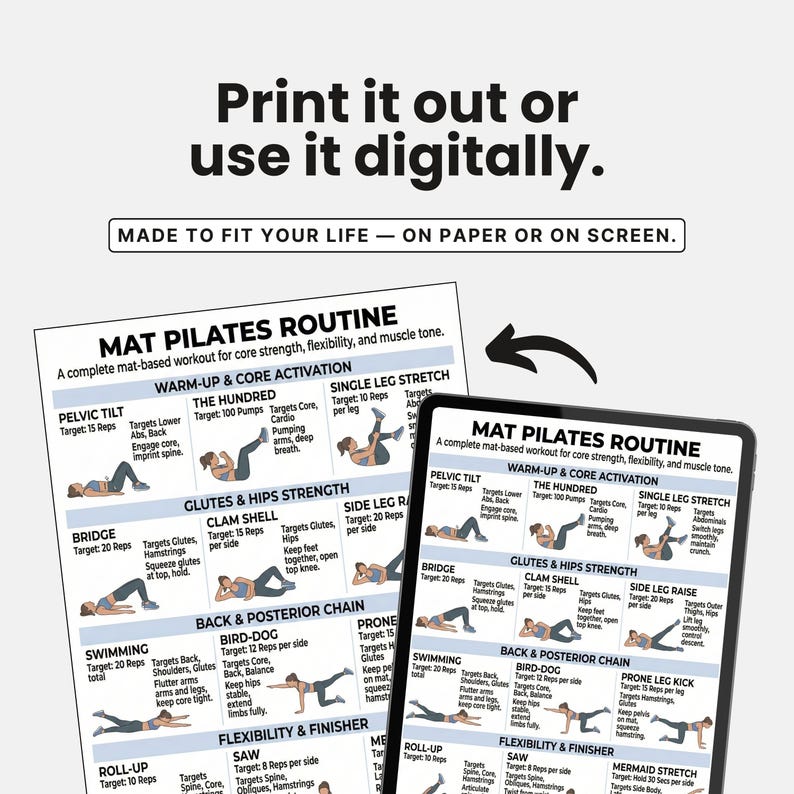 May include: A digital or printed mat pilates routine guide. The guide includes exercises for core strength, flexibility, and muscle tone. The text reads "Print it out or use it digitally."