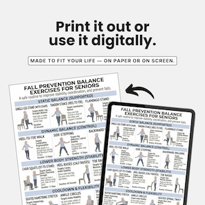 May include: A printed and digital guide for fall prevention balance exercises for seniors. The guide includes illustrated instructions for various exercises, such as single-leg stands, heel-to-toe walks, and chair squats. The text reads "Print it out or use it digitally."