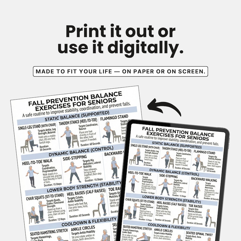 May include: A printed and digital guide for fall prevention balance exercises for seniors. The guide includes illustrated instructions for various exercises, such as single-leg stands, heel-to-toe walks, and chair squats. The text reads "Print it out or use it digitally."
