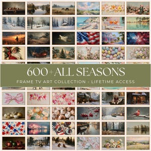 May include: A digital collection of over 600 landscape-oriented artworks for Frame TVs, featuring diverse seasonal themes including winter snowscapes, spring flowers, summer beaches, autumn pumpkins, and holiday imagery with the text 600+ ALL SEASONS.