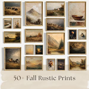 May include: A collection of framed rustic fall prints, featuring landscapes, animals, and still life scenes. The prints have gold frames and a vintage aesthetic. The text "50+ Fall Rustic Prints" is displayed at the bottom.