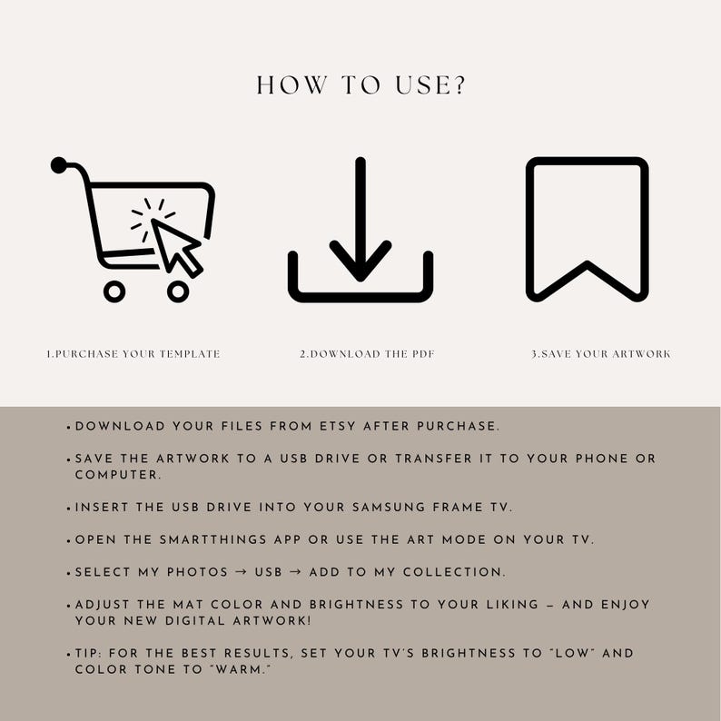 May include: A beige graphic with the text "HOW TO USE?" and instructions for digital artwork. The steps include purchasing a template, downloading a PDF, and saving the artwork. Additional instructions are provided below the icons.