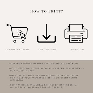 May include: A beige graphic with the text "HOW TO PRINT?" and instructions for purchasing, downloading, and printing a template. Includes icons of a shopping cart, a download arrow, and a printer.