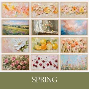 May include: A collection of framed oil paintings with floral and landscape themes. The artwork features vibrant colors and textured brushstrokes, depicting flowers, fruit, and scenic views. The word "SPRING" is displayed in a green banner at the bottom.
