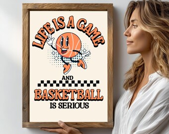 Retro Basketball Print: Funny Sport Art, Mascot Basketball Quote decor (Digital Download)