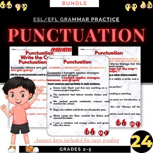 May include: A bundle of ESL/EFL grammar practice worksheets focused on punctuation, featuring examples and exercises for grades 2-5. Includes answer keys for easy grading. The image also shows a cartoon boy.