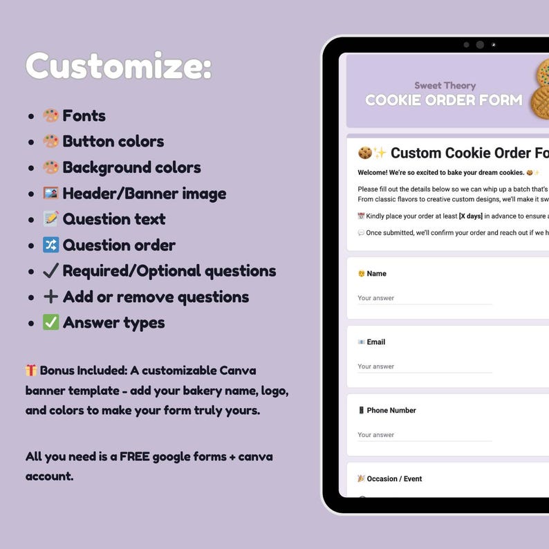 May include: A digital tablet displays a cookie order form with fields for name, email, and phone number. The form is customizable with options for fonts, colors, and banner images. Text on the screen reads "Sweet Theory Cookie Order Form."