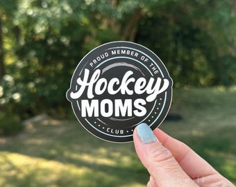 Orgulloso miembro del Club de Mamás del Hockey / Pegatina de vinilo
