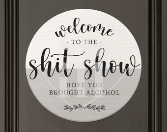 Bienvenido al Show de Mierda / SVG / PNG / Archivo de corte / Descarga digital