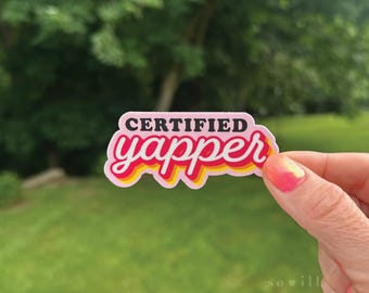 Yapper certificado / Pegatina de vinilo