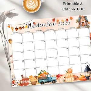 Peut inclure: Calendrier PDF imprimable et modifiable pour novembre 2026. Le calendrier présente un design aquarelle avec des feuilles d'automne, des citrouilles et un camion bleu transportant des citrouilles. Les jours de la semaine sont en espagnol.
