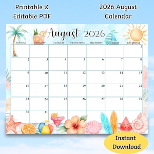 Può includere: Un calendario PDF stampabile e modificabile per agosto 2026 a tema estivo, con illustrazioni ad acquerello di palme, bevande tropicali, una barca a vela, un sole, una stella marina, una fetta d'arancia, un pallone da spiaggia e fiori.