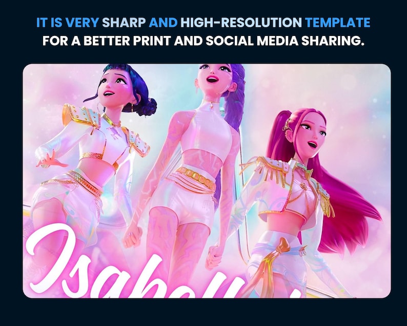 May include: Digital illustration of three animated female figures in white and gold attire. The image has a pink and purple colour scheme with the name "Isabella" in cursive at the bottom. Text at the top reads "IT IS VERY SHARP AND HIGH-RESOLUTION TEMPLATE FOR A BETTER PRINT AND SOCIAL MEDIA SHARING."