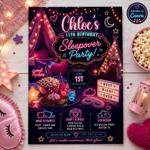 May include: A digital birthday invitation for Chloe's 11th sleepover party featuring neon-style text, a canopy bed, a teepee, popcorn, and a light box with the text BEST NIGHT EVER. The design includes party details, date, and location.