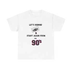 90-tals retro kassettband Låt oss spola tillbaka t-shirt | Vintage 90-tals t-shirt