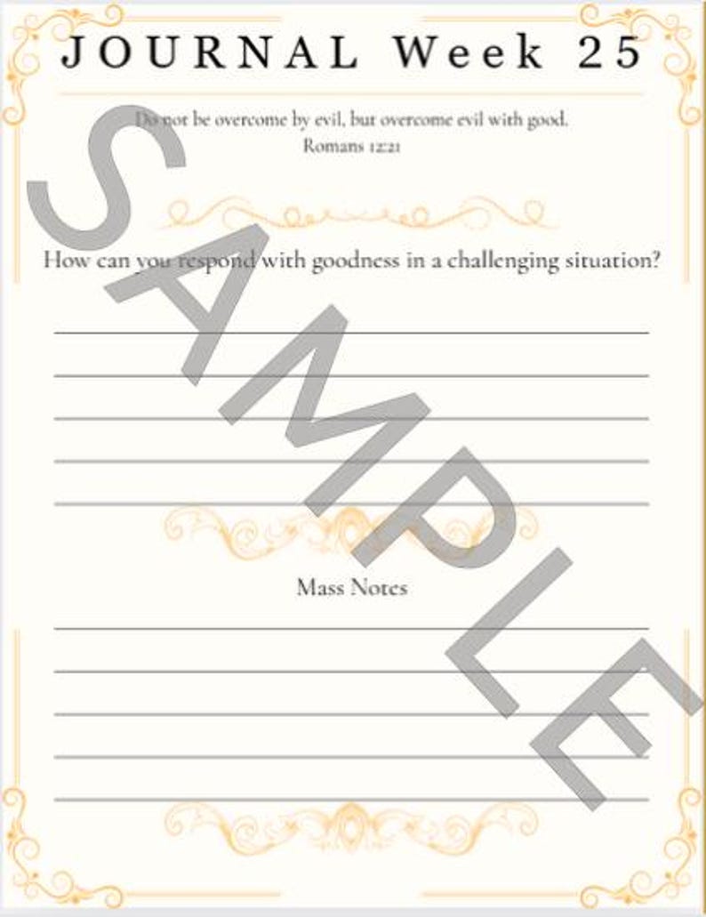 May include: Cream-colored journal page with the text "JOURNAL Week 25" at the top. The page includes lined spaces for writing, with decorative flourishes and the word "SAMPLE" overlaid. Text includes a Bible verse and prompts.