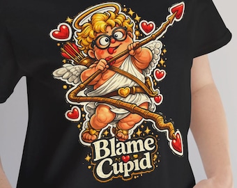 Blame Cupid T-Shirt | sarcastic Valentine shirt