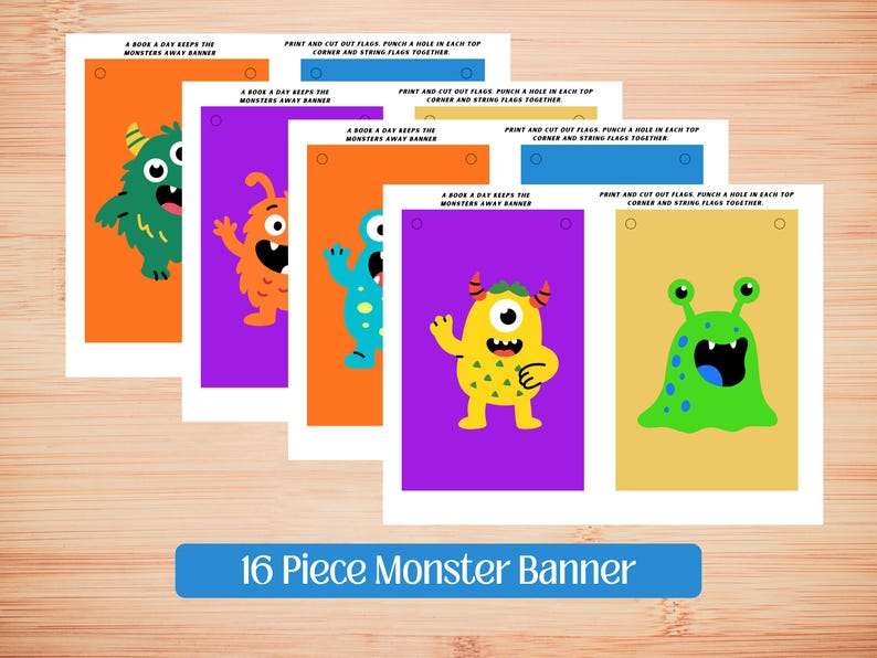 May include: A 16-piece monster banner set featuring colorful monster illustrations on rectangular flags. Each flag has a different monster design in bright colors like green, orange, and yellow. Text on the flags reads "A book a day keeps the monsters away banner."