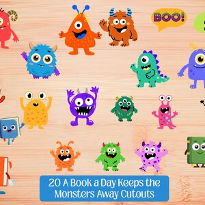 May include: A collection of colorful monster cutouts with various shapes and expressions. The image includes speech bubbles with "BOO!" text and the phrase "20 A Book a Day Keeps the Monsters Away Cutouts" on a wooden background.