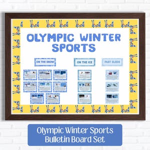 May include: A framed bulletin board set with the text "OLYMPIC WINTER SPORTS" in blue. The board is divided into sections: "ON THE SNOW", "ON THE ICE", and "FAST SLEDS", each with related images. The bottom banner reads "Olympic Winter Sports Bulletin Board Set".