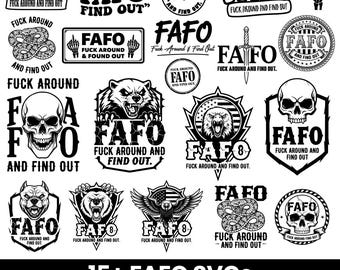 FAFO SVG Bundle | Funny Sarcastic Quote SVG | Fafo Cut File for Cricut Silhouette | Bold T-Shirt Sticker Vinyl Design