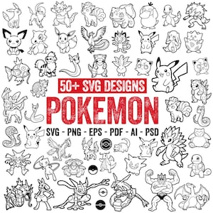 May include: Black and white line art of various Pokemon characters. The image includes the text "50+ SVG DESIGNS" and "POKEMON" in red, along with file type options: SVG, PNG, EPS, PDF, AI, and PSD.