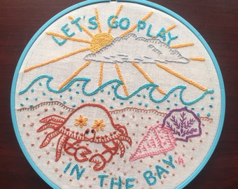 Let's Go Play In The Bay embroidery pattern