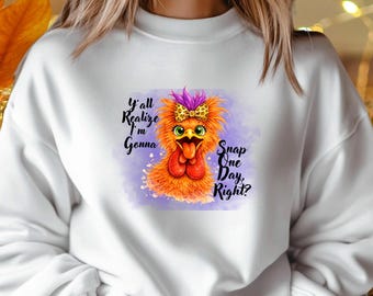 Funny Chicken Quote PNG | Sassy Farm Humor Art (Digital Download)
