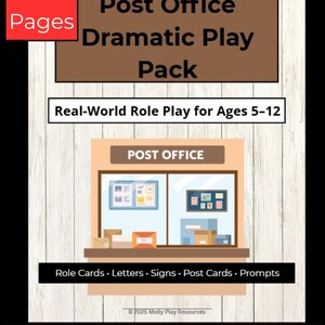 May include: A printable dramatic play pack with a post office theme. The cover features the text "Post Office Dramatic Play Pack" and "Real-World Role Play for Ages 5-12." Includes role cards, letters, signs, postcards, and prompts. The pack has 24 pages.