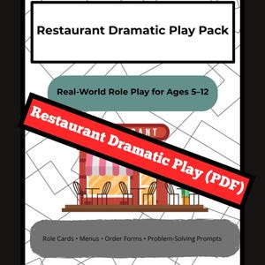 Peut inclure: Visuel pour un "Restaurant Dramatic Play Pack" avec texte et illustrations. L'image comprend le titre, "Restaurant Dramatic Play Pack", et le slogan, "Real-World Role Play for Ages 5-12". Une illustration de scène de restaurant est également présente.