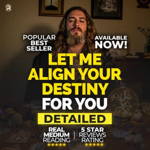 Puede incluir: Imagen con el texto "LET ME ALIGN YOUR DESTINY FOR YOU DETAILED". La imagen también incluye el texto "POPULAR BEST SELLER", "AVAILABLE NOW!", "REAL MEDIUM READING" y "5 STAR REVIEWS RATING". Una persona con pelo largo y barba está en el fondo.