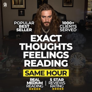 Puede incluir: Un anuncio de un servicio de lectura psíquica. La imagen presenta a una persona con cabello largo y barba, con texto superpuesto que dice "EXACT THOUGHTS FEELINGS READING SAME HOUR". El texto adicional incluye "POPULAR BEST SELLER" y "1000+ CLIENTS SERVED".