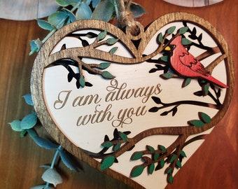 Cardinal layered Christmas ornament,  Memorial, I am always with you,  sympathy, remember, memory