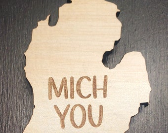 Mich You Refrigerator magnet, Miss You, Homesick, Magnets, fridge, Stocking stuffers, Michigan, Great Lakes, Home, Native, Mitten, Christmas
