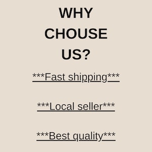 May include: Text on a beige background reads "WHY CHOUSE US?" followed by "***Fast shipping***", "***Local seller***", and "***Best quality***". The text is in a bold, black font.