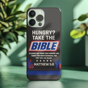 May include: Black phone case with the text "HUNGRY? TAKE THE BIBLE" in white and red. The case also features the Bible verse Matthew 5:6 and a blue and red gift box design.