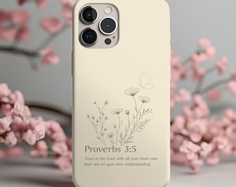 Proverbs 3:5 Bible Verse Phone Case | Christian Scripture Cover (iPhone, Samsung)