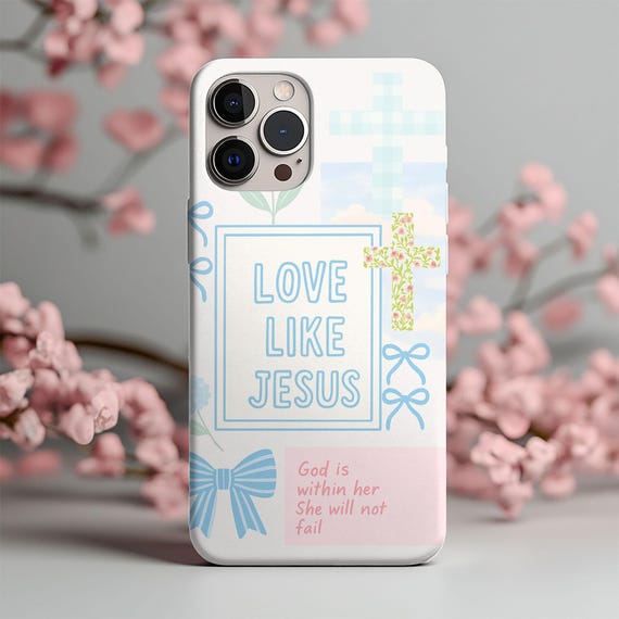 Love Like Jesus Phone Case  Christian Patchwork Preppy Coquette Design for  iPhone & Samsung