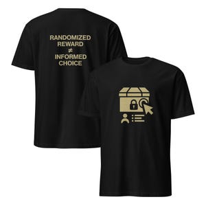 Puede incluir: Camisetas negras con texto y gráficos dorados. Una camiseta muestra un gráfico de una caja con un candado, cursor, icono de persona e icono de lista. La otra camiseta tiene el texto: "Randomized Reward ≠ Informed Choice."