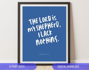 The Lord is my Shepherd, I lack nothing - Psalm 23:1 Blue bible verse poster Christian Wall Art Home Decor Retro Vintage Church artwork