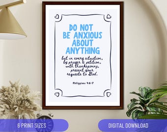 Do not be anxious about anything Philippians 4:6-7 Blue bible verse poster Christian Wall Art Home Decor Modern Retro Handwritten Church