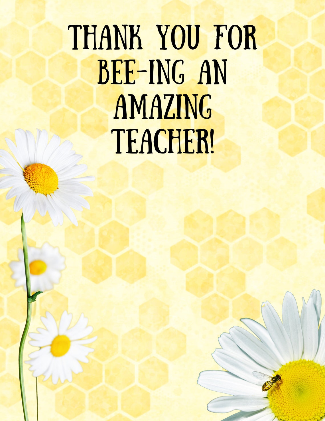 Thank You for Bee-ing an Amazing Teacher! Teacher Appreciation ...