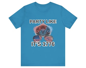 Party Like It's 1776 4th of July Patriotic American Gift