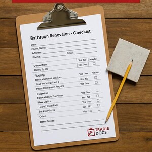 May include: A clipboard with a bathroom renovation checklist, a pencil, and a small square tile. The checklist includes fields for client information and renovation tasks. The Tradie Docs logo is at the bottom.