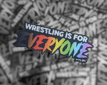 Wrestling Is For Everyone mirror reflective sticker